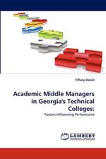 Academic Middle Managers in Georgia's Technical Colleges