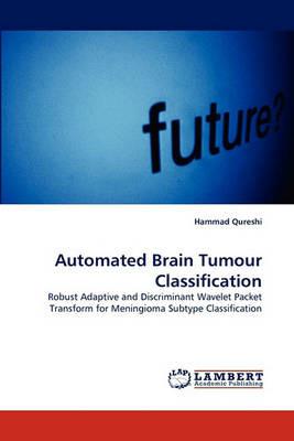 Automated Brain Tumour Classification - Hammad Qureshi - cover