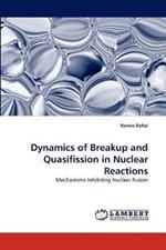 Dynamics of Breakup and Quasifission in Nuclear Reactions