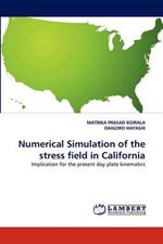 Numerical Simulation of the Stress Field in California