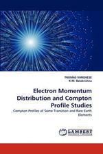 Electron Momentum Distribution and Compton Profile Studies