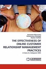 The Effectiveness of Online Customer Relationship Management Practices