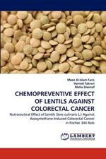Chemopreventive Effect of Lentils Against Colorectal Cancer