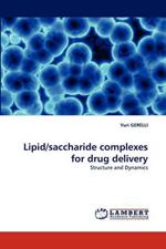 Lipid/Saccharide Complexes for Drug Delivery