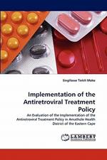 Implementation of the Antiretroviral Treatment Policy