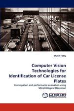 Computer Vision Technologies for Identification of Car License Plates