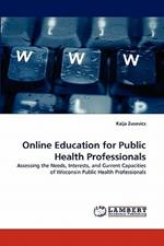 Online Education for Public Health Professionals