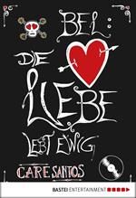 BEL: Die Liebe lebt ewig