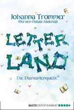 Letterland - Die Diamantenquelle