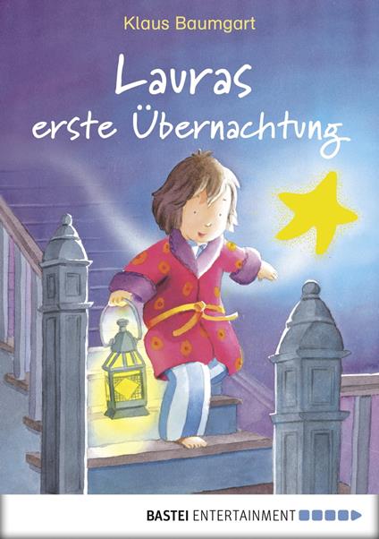 Lauras erste Übernachtung - Klaus Baumgart - ebook