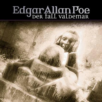 Edgar Allan Poe, Folge 24: Der Fall Valdemar