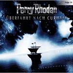 Perry Rhodan, Folge 10: Überfahrt nach Curhafe