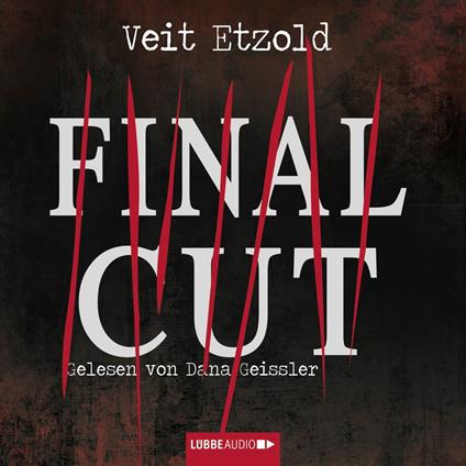 Final Cut (Ungekürzt)