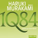 1Q84 - Buch 3 (Ungekürzt)