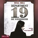 Department 19 - Die Wiederkehr (Ungekürzt)