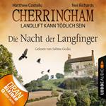 Cherringham - Landluft kann tödlich sein, Folge 4: Die Nacht der Langfinger