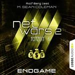 Netwars, Staffel 2: Totzeit, Folge 6: Endgame