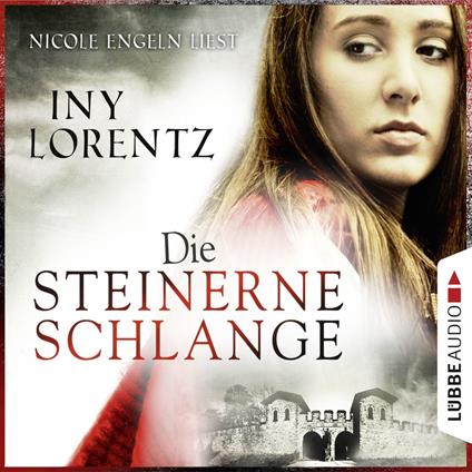 Die steinerne Schlange (Ungekürzt)