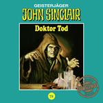 John Sinclair, Tonstudio Braun, Folge 72: Doktor Tod