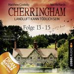 Cherringham - Landluft kann tödlich sein, Sammelband 5: Folge 13-15