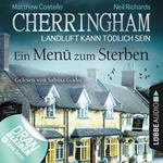 Cherringham - Landluft kann tödlich sein, Folge 28: Ein Menü zum Sterben (Ungekürzt)