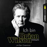 Ich bin Brian Wilson (Ungekürzt)