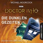 Doctor Who - Die dunklen Gezeiten (Gekürzt)