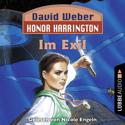 Im Exil - Honor Harrington, Teil 5 (Ungekürzt)