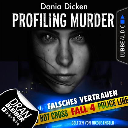 Laurie Walsh - Profiling Murder, Folge 4: Falsches Vertrauen (Ungekürzt)