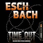 Black*Out-Trilogie, Teil 3: Time*Out (Ungekürzt)