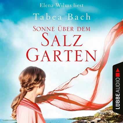 Sonne über dem Salzgarten - Salzgarten-Saga, Teil 1 (Ungekürzt)