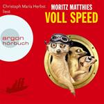 Voll Speed - Erdmännchen-Krimi, Band 2 (Gekürzt)