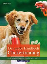 Das große Handbuch Clickertraining