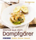 Menüs aus dem Dampfgarer