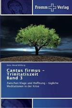 Cantus firmus - Trinitatiszeit Band 3