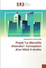 Projet La Merveille d'Isoraka: Conception d'un Hotel 4 etoiles