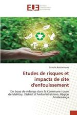 Etudes de risques et impacts de site d'enfouissement