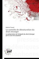 Le Controle de Denaturation Du Droit Etranger