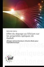 Effet Du Dopage Au Silicium Sur Les Proprietes Optiques de Gaasn