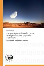 La Modernisation Du Cadre Budgetaire Des Pays de l'Uemoa