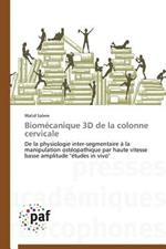 Biomecanique 3D de la Colonne Cervicale