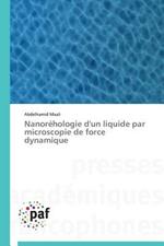 Nanorehologie d'Un Aliquide Par Microscopie de Force Dynamique