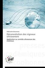 Deconvolution Des Signaux Ultrasonore