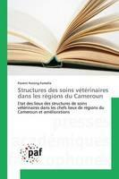 Structures des soins veterinaires dans les regions du Cameroun