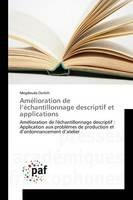 Amelioration de l'echantillonnage descriptif et applications