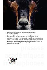 La radio-immunoanalyse au service de la production animale