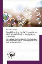 Modelisation de la Viscosite Et de l'Autodiffusion Ionique En Solution