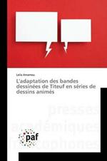 Ladaptation Des Bandes Dessinees de Titeuf En Series de Dessins Animes