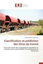 Classification Et Prediction Des Titres de Transit