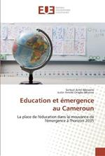 Education et emergence au Cameroun